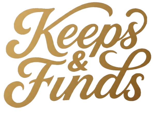 Keeps & Finds